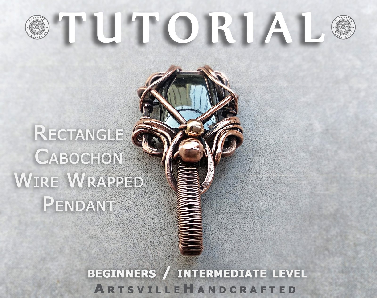 Front Image 102 Step-by-step PDF tutorial for making a wire wrap pendant jewelry by artsvillehandcrafted