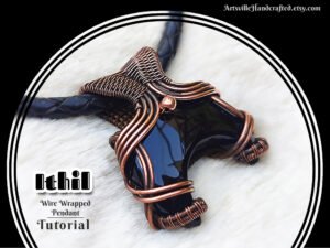 Ithil-wire-wrap-crescent-moon-shaped stone-pdf-download-instructions-artsvillehandcrafted